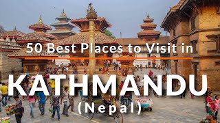 50 Places to Visit in Kathmandu Nepal  Travel Video  SKY Travel [upl. by Neelsaj921]