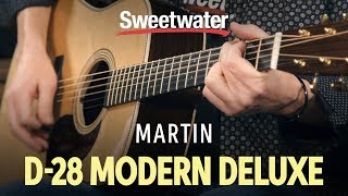 Martin D28 Modern Deluxe Demo [upl. by Raddatz]