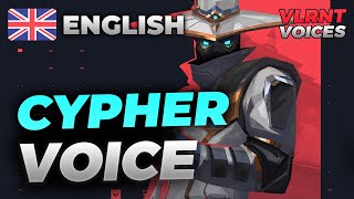 CYPHER English Voice  Voice Lines  VALORANT [upl. by Adaline]