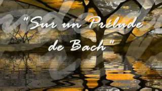 Sur un prélude de Bach by Maurane with lyrics [upl. by Adriell]