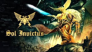 Legio Symphonica  Sol Invictus  Warhammer 40K Music [upl. by Sucirdor869]