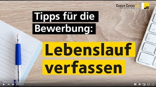 BewerbungsTipps Lebenslauf verfassen [upl. by Mcarthur]