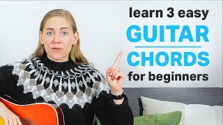 Learn 3 Easy Guitar Chords  A Lesson For Beginners [upl. by Aicilif]