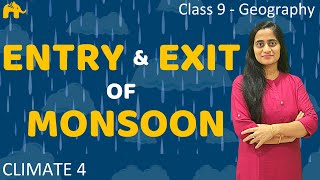 Advancing and Retreating Monsoon  Climate 4  Class 9 Geography [upl. by Haneen]