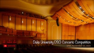 Duke University DSO Concerto Competition [upl. by Tiff]