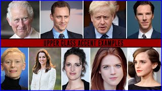 Upperclass Accent Examples [upl. by Adnarahs]