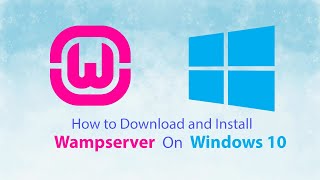 How to Download and Install Wamp Server on Windows 10 [upl. by Abla]