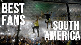 Worlds Best Football FansUltras SOUTH AMERICA [upl. by Malloch]