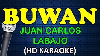 BUWAN  Juan Carlos Labajo HD Karaoke [upl. by Farrel]