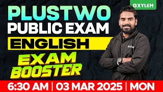 Plus Two Public Exam English  Exam Booster  Xylem Plus Two [upl. by Notsrik]