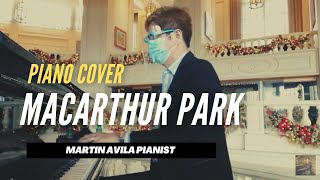 McArthur Park  Richard Harris  Martin Avila Piano Cover [upl. by Haimaj]