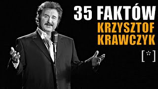 35 FAKTÓW O KRZYSZTOF KRAWCZYK   Przyczyna [upl. by Niamart993]