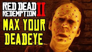 Red Dead Redemption 2 HOW TO MAX YOUR DEADEYE QUICK Valerian Root Locations [upl. by Skutchan412]