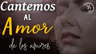 CANTEMOS AL AMOR DE LOS AMORES  Santísimo Sacramento Cantos para la MISA  MÚSICA CATÓLICA [upl. by Kurtis]