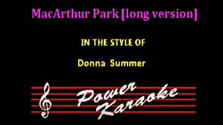 Donna Summer MacArthur Park long version karaoke [upl. by Hinkle]