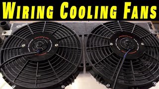 How To Wire Electric Cooling Fans with Crimp Connections [upl. by Elah582]