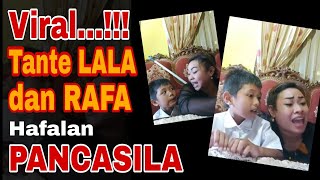 Viral Tante Lala dan Rafa Belajar Hafalan Pancasila  Full Video [upl. by Palmer]