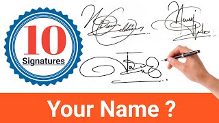 ✔️ Top 10 Best Signature Styles  How To Create A Signature  Cool Signatures [upl. by Lorenza]