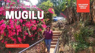 Mugilu Sakleshpur Homestay  Sakleshpur Resort Review  Sakleshpur Tourism [upl. by Blanchette968]