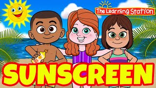 Summer Dance Songs for Children ♫ Sunscreen Song with Lyrics ♫ Kids Songs by The Learning Station [upl. by Nevins]