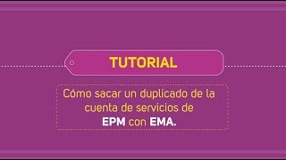 Tutorial  Cómo sacar un duplicado de la cuenta de servicios públicos de EPM [upl. by Katushka49]