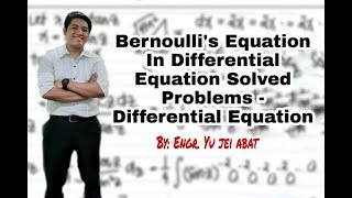 Bernoullis Equation in Differential Equation Solved Problems  Differential Equation [upl. by Treacy]