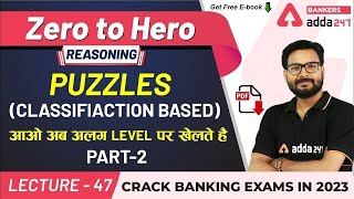 Puzzles  Classification Based P2  Reasoning  Adda247 Banking Classes  Lec 43 [upl. by Yenmor]