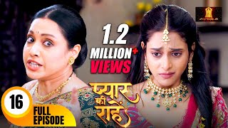 मामी ने निकाल दिया प्रिया को घर से बहार  Pyaar Kii Raahein  Todays Full Episode 16  Dangal TV [upl. by Ellives470]