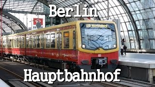 Doku Berlin Hauptbahnhof 2017 [upl. by Aiahc]