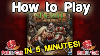 How to Play Sheriff of Nottingham  Roll For Crit [upl. by Ermine]