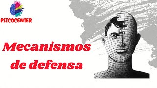 Mecanismos de Defensa [upl. by Claresta]