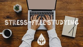 StressFree Studying 📚  An IndieFolkPop Playlist  Vol 1 [upl. by Odilia555]