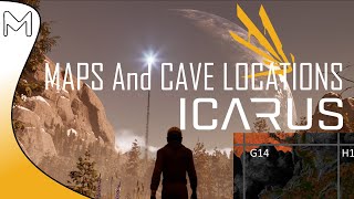 Icarus Tips  Tutorial  Game Maps Cave Locations By FinallyRage [upl. by Initirb934]