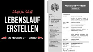 Professioneller Lebenslauf schreiben tabellarisch modern kreativ in Word  Tutorial [upl. by Kenny]