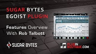 Egoist Sample Groove Instrument Plugin Overview  Sugar Bytes [upl. by Marylin41]