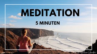 Meditation Entspannung  innere Ruhe amp Stressabbau  5 Minuten [upl. by Ayanahs676]