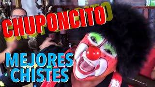 Los Mejores Chistes de Chuponcito [upl. by Lisan168]