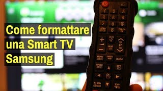 Come resettare Smart TV Samsung [upl. by Eitsim]