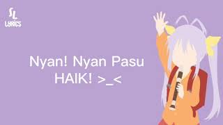 Nyanpasu lyrics  Non non biyori  Tiktok [upl. by Seyler900]