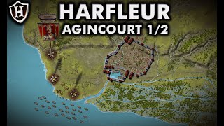 Siege of Harfleur 1415 AD ⚔️ Battle of Agincourt Part 1  2 ⚔️ A Baptism of Fire [upl. by Anide]