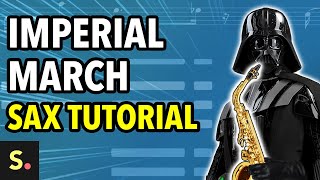 The Imperial March Sax Tutorial  Saxplained [upl. by Trakas970]