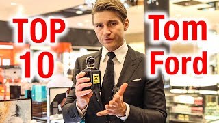 Top 10 Best Tom Ford Fragrances [upl. by Arem]