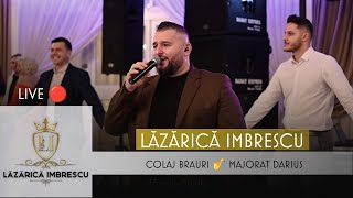 Lazarica Imbrescu amp Banat Express  Colaj Brauri LIVE 🎵 Majorat Darius [upl. by Mila19]