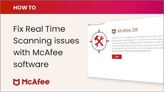 How to fix Real Time Scanning issues with McAfee software on a Windows PC [upl. by Drusilla]