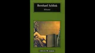 El lector  Bernhard Schlink [upl. by Gnirps]