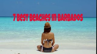 7 Best Beaches In BarbadosMust See Before Travel [upl. by Aicilaanna]