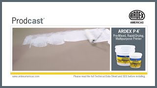 ARDEX P4™ Primer  Prodcast® [upl. by Halueb]