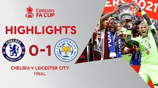 Tielemans Screamer Wins Historic FA Cup Final  Chelsea 01 Leicester City  Emirates FA Cup 202021 [upl. by Pasol]