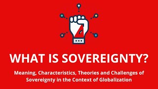 WHAT IS SOVEREIGNTY CONCEPT OF SOVEREIGNTY [upl. by Syhr]