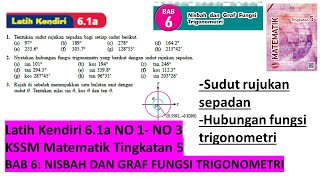 KSSM Matematik Tingkatan 5 latih kendiri 61a no1no3 Nisbah dan graf fungsi trigonometri spm [upl. by Haceber]